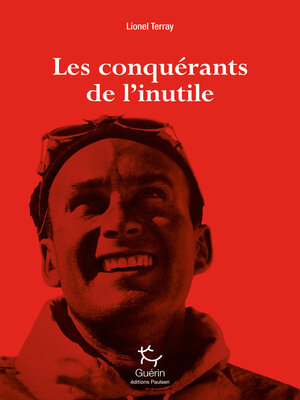 cover image of Les Conquérants de l'inutile
